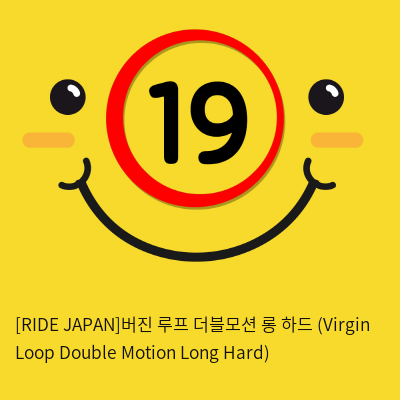 [RIDE JAPAN]버진 루프 더블모션 롱 하드 (Virgin Loop Double Motion Long Hard)